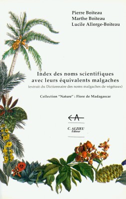 Dictionnaire des noms malgaches des végétaux